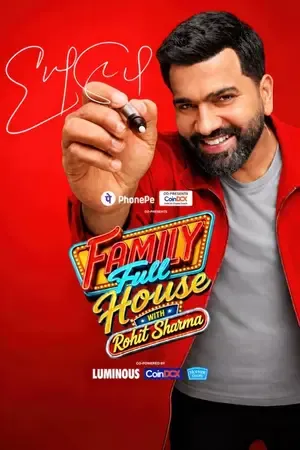 Family Full House with Rohit Sharma 2026 Season 1 TV-Show Audio WEB-DL | Dubbed Hindi Movie [EP – 09 Added]