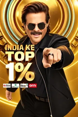 India Ke Top 1% 2026 Season 1 TV-Show Audio Web-DL | Dubbed Hindi Movie [EP 09 Added]