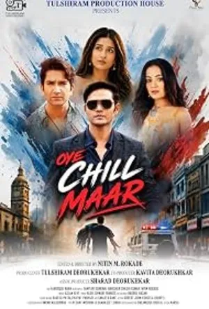 Oye Chill Maar 2026 Audio HDTC | Dubbed Hindi Movie