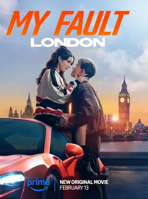 My Fault: London 2025 Dual Audio WEB-DL | Dubbed Hindi Movie