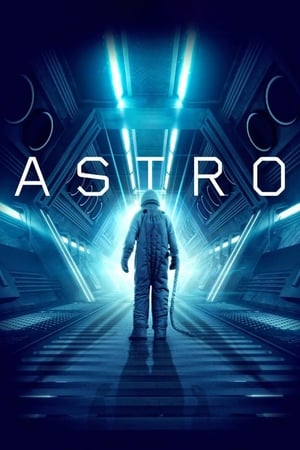 Astro (2018) Dual Audio | Dubbed Hindi Movie WebRip [1GB]