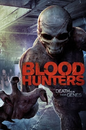 Blood Hunters (2016) Dual Audio | Dubbed Hindi Movie Web-DL [800MB]