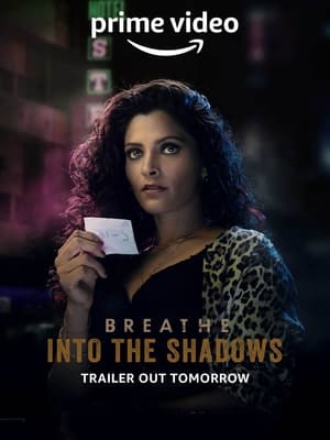Breathe: Into the Shadows 2022 Season 2 HDRip | Dubbed Hindi Movie – 480p
