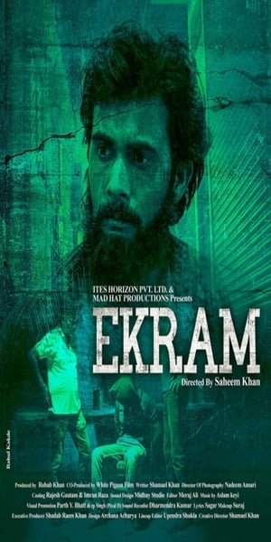 Ekram (2020) Movie | Dubbed Hindi Movie HDRip x264 [1.1GB]