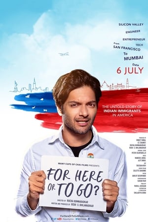For Here or to Go? (2015) Movie | Dubbed Hindi Movie HDRip - [300MB]