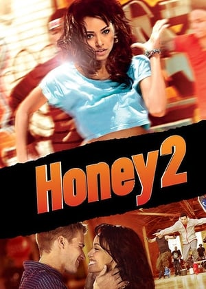 Honey 2 (2011) Dual Audio | Dubbed Hindi Movie BluRay 350MB