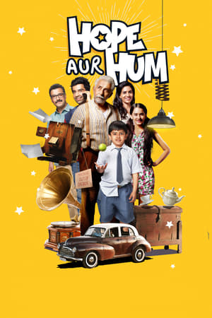 Hope Aur Hum (2018) Movie | Dubbed Hindi Movie HDRip x264 [700MB]