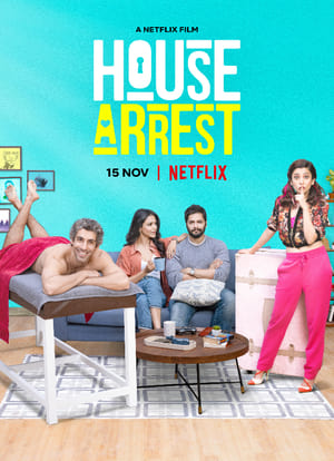 House Arrest (2019) Movie | Dubbed Hindi Movie Web-DL - [450MB]