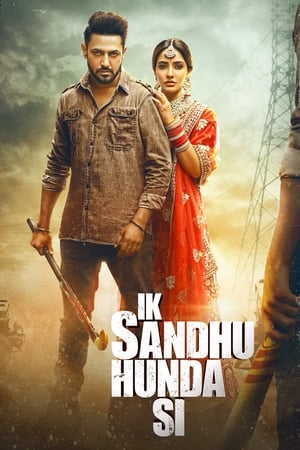 Ik Sandhu Hunda Si (2020) Punjabi Movie | Dubbed Hindi Movie HDRip x264 [900MB]