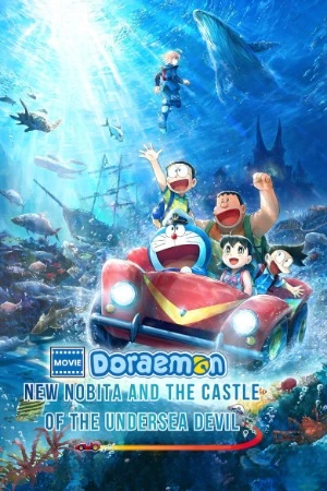 Doraemon: Nobita and the New Castle of the Undersea Devil 2026 Line Dual Audio WEB-DL | Dubbed Hindi Movie