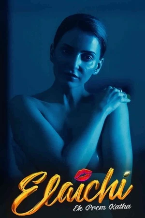Elaichi Ek Prem Katha 2026 Audio WEB-DL | Dubbed Hindi Movie